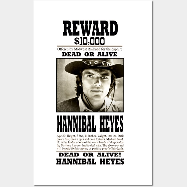 WANTED Hannibal Heyes Wall Art by WichitaRed